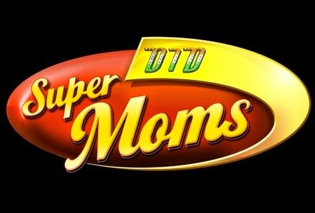 DID Super Moms