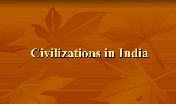 ancient Indian civilizations