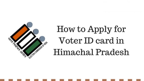 Voter ID card Himachal Pradesh