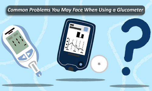 Common Problems Glucometer