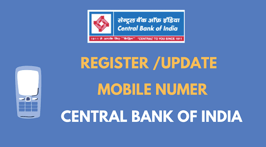 Register Mobile Number in Central Bank