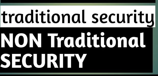 Traditional and Non-Traditional Security