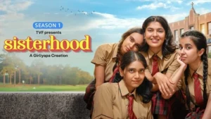 Sisterhood Web Series