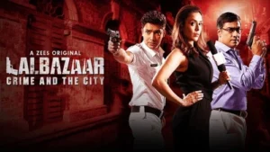 Lalbazar Web Series